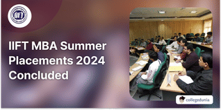 IIFT MBA Summer Placements 2024 Concluded; Highest Stipend Offered at INR 4.50 Lakhs